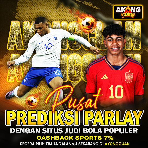 AkongCuan ⚽ Pusat Prediksi Parlay Dengan Situs Judi Bola Populer